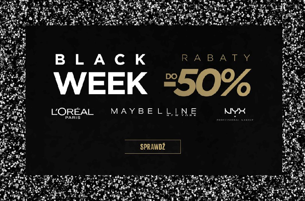 Black Weekend z L'Oreal Paris, NYX Professional Makeup i Maybelline!