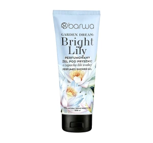 Barwa Garden Dream perfumowany żel pod prysznic Bright Lily 200 ml